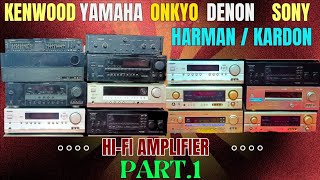 PART1 Full detail video all AMPLIFIER REVIEW  Harman kardon Kenwood Sony YAMAHA ONKOY [upl. by Deland]