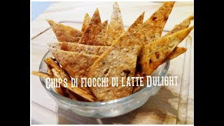 Cucina Dulight  Chips di fiocchi di latte videoricetta [upl. by Adala]