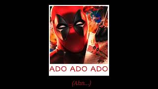 Anirap  Deadpool  ADO ADO ADO Letra [upl. by Brent566]