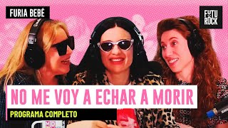 FURIA BEBÉ con MALENA PICHOT VANESA STRAUCH y DANILA SAIEGH  EN VIVO [upl. by Dionysus]