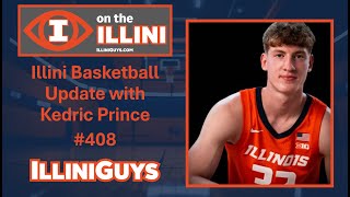 Illini Basketball Update with Kedric Prince 408 [upl. by Adabelle]