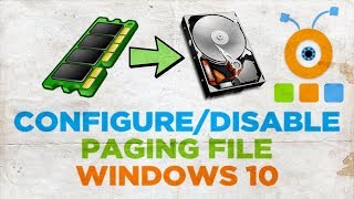 How to Configure or Disable Paging file in Windows 10 [upl. by Anirb]