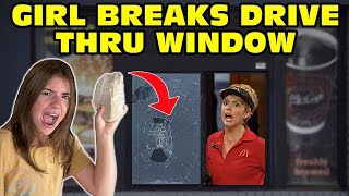 Girl Temper Tantrum Breaks McDonalds Drive Thru Window Original [upl. by Ailaht]