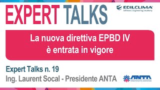 La nuova direttiva EPBD IV è entrata in vigore Ne parliamo con l’ing Socal [upl. by Darwin]