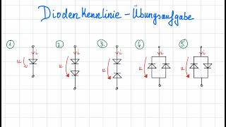 DiodenKennlinie Beispielaufgaben [upl. by Haily330]