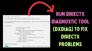 How to Run DirectX Diagnostic Tool DxDiagexe to Fix DirectX Problems in Windows 11 [upl. by Slohcin]