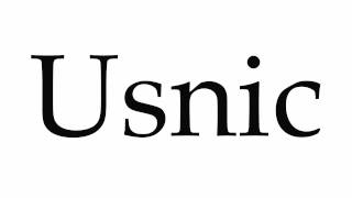 How to Pronounce Usnic [upl. by Aifos]