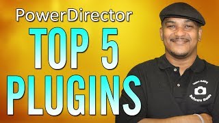 Top 5 PowerDirector Plugins [upl. by Diana]