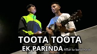 Toota Toota Ek parinda 😊 [upl. by Anetta]