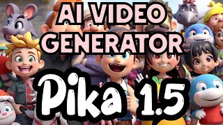 Pika 15 AI video generator [upl. by Oicaro]