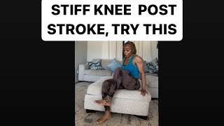 How to bend knee post stroke [upl. by Magdalene250]