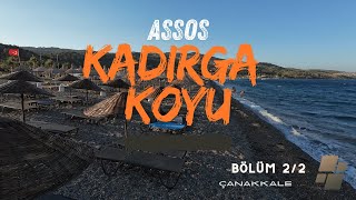 Assos Kadırga Koyu  Bölüm 22  Fiyatlar [upl. by Rothwell454]