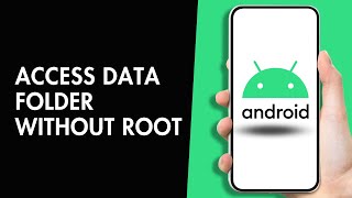 How to Access Data Folder on Android without RootEASY [upl. by Syla307]