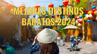 CONOCE LOS MEJORES DESTINOS BARATOS E INCREÍBLES DE 2024 🌎 GUÍA DE VIAJE 🎥 PARTE 1 [upl. by Aneej]