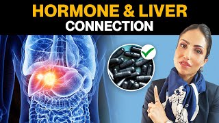 Fix Liver to Fix Hormones  Hormone  Liver Connection [upl. by Nosa]