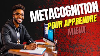 Comment mieux apprendre avec la métacognition pour exploser tes résultats [upl. by Asilenna]