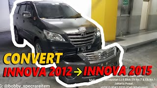 UPGRADE Toyota Innova 2012 ke Tampilan Innova 201415 [upl. by Neisa]