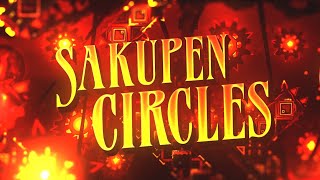 New Hardest Sakupen Circles by Nick24 100  Top 10 Extreme Demon [upl. by Artima]