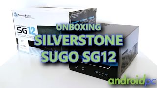 Unboxing Caja SilverStone SUGO SG12 [upl. by Adelia]