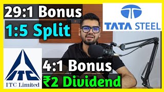 ITC Big Update 🚨  Tata Steel • Stocks Declared High Dividend Bonus amp Split With Ex Dates [upl. by Topper975]