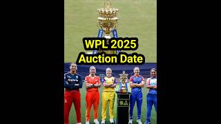 WPL 2025 Auction Date And Place [upl. by Amalie647]