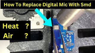 Mic Not Working Solution  How To Replace Smd Mic [upl. by Liberati]