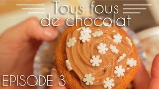 Tous fous de chocolat  Les cupcakes à la Pralinoise [upl. by Fairlie]