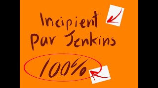 Incipient par Jenkins 100 [upl. by Attela]