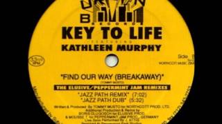 Key To Life  Find Our Way Breakaway Jazz Path Remix [upl. by Daveen158]