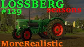 Lets Play LS17 Lossberg mit Story 129  Des Deutzes erste Fahrt [upl. by Karol155]