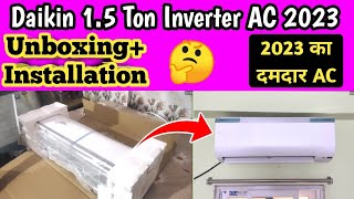 Daikin 15 Ton 5 Star Inverter Split AC Unboxing amp Installation 2023 🔥 Daikin FTKM50UMTKM50U AC [upl. by Onra797]