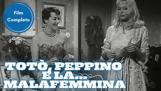 Totò Peppino e la malafemmina  Commedia  Film Completo in Italiano [upl. by Lodie]