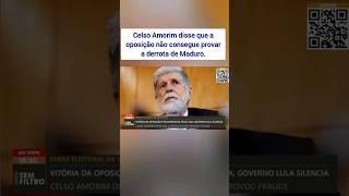 Celso Amorim disse que a oposição não consegue provar a derrota de Maduro [upl. by Norford]