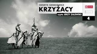 Krzyżacy 004  Henryk Sienkiewicz  Audiobook po polsku [upl. by Susejedesoj]