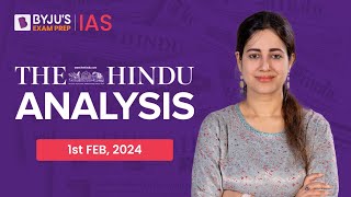 The Hindu Newspaper Analysis  1st February 2024  Current Affairs Today  UPSC Editorial Analysis [upl. by Helbon]