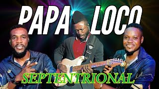 PAPA LOCO SEPTENTRIONAL  KENEl ANTOINE MARE MOUN AK KÒD NAN THE KATZ RESTAURENT MIAMI [upl. by Alilahk]