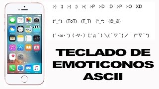 Teclado de emoticonos ASCII en iPhone [upl. by Argela]