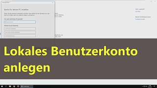 Windows 10 Lokales Benutzerkonto anlegen [upl. by Ardisj]
