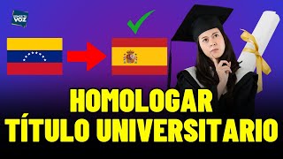 ¿Cómo homologar el título universitario en España [upl. by Lemyt283]