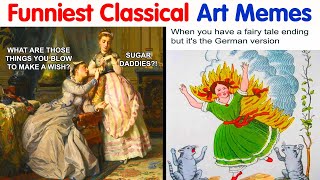 The Funniest Classical Art Memes To Make Your Daily Coffee Break More Enjoyable NEW PICS [upl. by Oilegor]