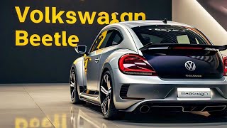 2025 Volkswagen Beetle  A Bold New Chapter  A New Era of Iconic Design  A Game Changer [upl. by Eiser]