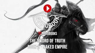 Terry Goodkind  Sword of Truth Book 8  Naked Empire Full Fantasy Audiobook Part 3 of 3 [upl. by Hembree694]