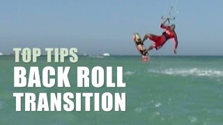 Back Loop Transition  Kitesurfing Top Tips [upl. by Eseeryt683]