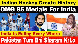 Indian Hockey Create History  95 Medals For India In Asian Games  India Is Ruling Every Where [upl. by Olegnaed]