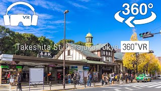 【JapanVR video】Takeshita ST harajuku 原宿 walking Tokyo [upl. by Haag]