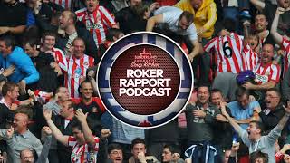 ROKER RAPPORT PODCAST The Bolton Wanderers v Sunderland AFC Preview w Marc Iles [upl. by Eineg637]