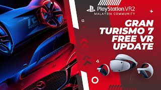 Gran Turismo 7  PSVR2 Free VR Update 4K Trailer [upl. by Evalyn394]