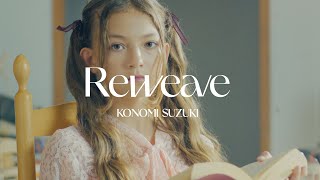 ”ティザー映像quot 鈴木このみ  Reweave（TVアニメ『Reゼロから始める異世界生活』3rd season オープニングテーマ）Teaser1 [upl. by Maure862]