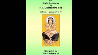 Lesson 19  vedic astrology by PVR Narasimha Rao [upl. by Leona]