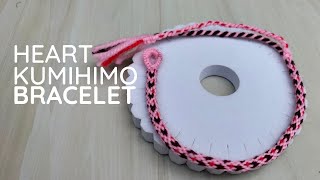 DIY Heart Kumihimo Bracelet The Ultimate Tutorial [upl. by Araeic754]